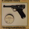 The Dutch Luger, Book, Bas J. Martens, Guus DeVries, Luger, Dutch, Holland, Netherlands, Collectible, Navy, Army, East Indies, Handgun, Hand gun, Pistol