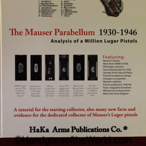 Don R Hallock, Joop Van De Kant, Autograph, Autographed, Collectible, Mauser, Luger, Lugers, The Mauser Parabellum 1930-1946, Book, WWII, WW2, Pistol