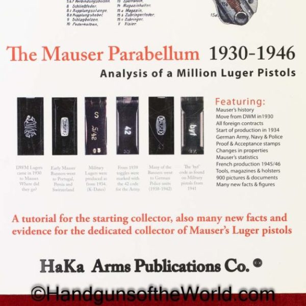 The Mauser Parabellum 1930-1946, Book, The Mauser Parabellum 1930-1946, analysis of a Million Luger Pistols, Don R Hallock & Joop Van De Kant, Hallock, Van De Kant