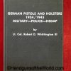 German Pistols and Holsters 1934-1945, 3 Volume Set, Books, Book, German Pistols and Holsters 1934-1945, Military-Police-NSDAP, Robert Whittington, Whittington