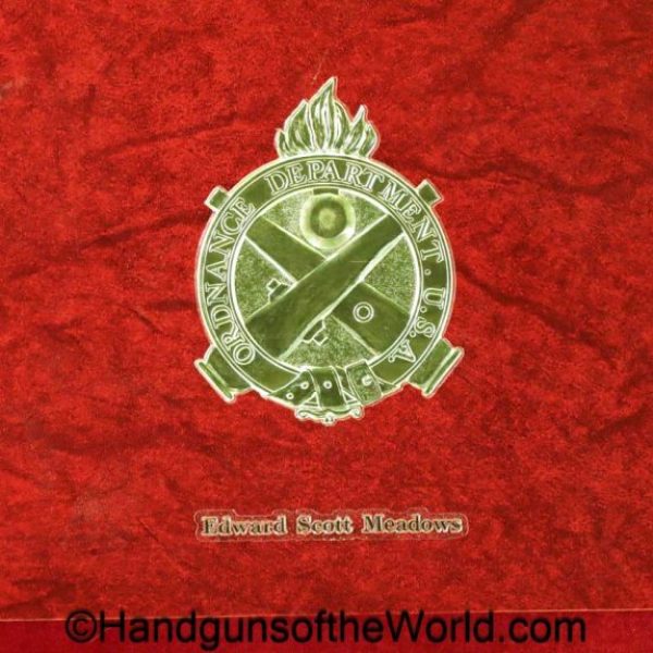 US Military Holsters & Pistol Cartridge Boxes, Book, Edward Scott Meadows, Meadows, original, collectible, hardbound, hardback, hard, back, bound