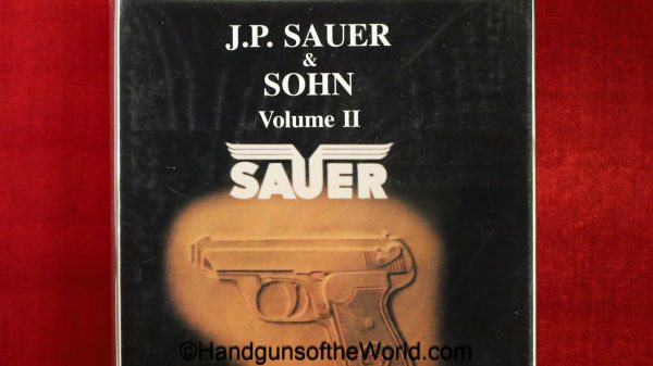 J.P.Sauer & Sohn, Volume II, Book, Jim Cate, Martin Krause, hardbound, autographed, hardcover, collectible, Cate, Krause, Sauer, V, 2, II, Volume, Pistols