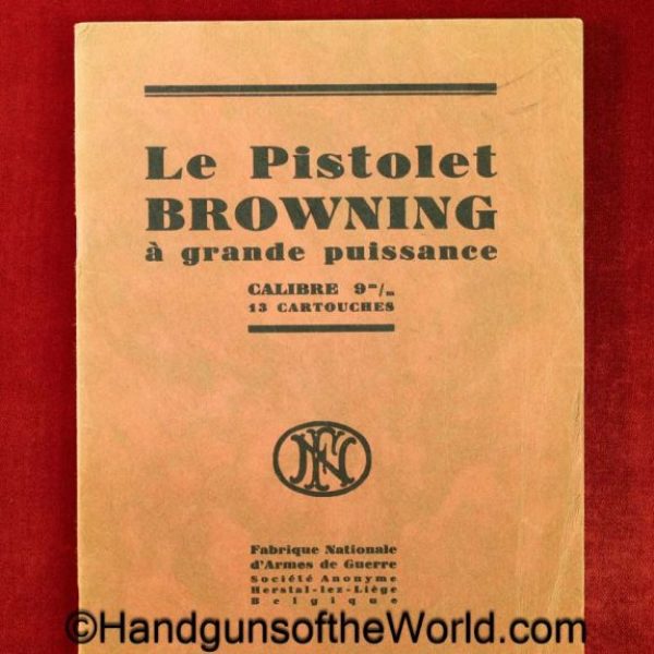 FN, Browning, High Power, Manual, Pre-War, Pre War, original, collectible, French, language, dated, March 1939, 1939, France, Belgian, Belgium, BHP, Hi Power